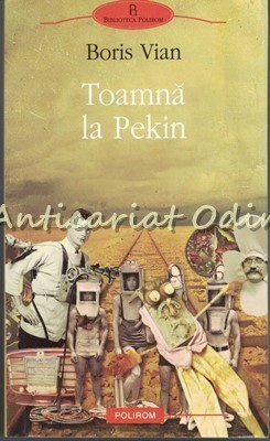 Toamna La Pekin - Boris Vian foto