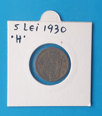 Moneda 5 Lei 1930 cu litera H - Regele Moihai Regenta foto