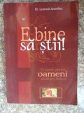 E Bine Sa Stii ! - Leonard Azamfirei , 2007645, VIATA SI SANATATE