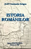 Josif Constantin Dragan - Istoria Romanilor _ Ed. Europa Nova, Bucuresti, 1999