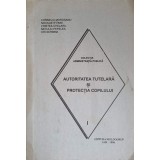 AUTORITATEA TUTELARA SI PROTECTIA COPILULUI-CORNELIU MOROSANU SI COLAB.-228060