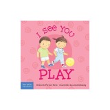 I See You Play
