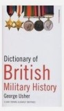 George Usher - Dictionary of British Military Hystory
