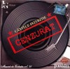 Various - Cenzurat &lowast; C&acirc;ntece Interzise &lowast;, CD