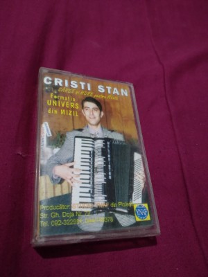CASETA AUDIO FORMATIA UNIVERS SI CRISTI STAN HORE/SARBE/NUNTA RARA!!ORIGINALA foto
