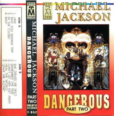 Michael Jackson - Dangerous Part Two, Caseta audio foto