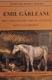 Emil Garleanu - Din lumea celor care nu cuvanta - Nucul lui Odobac (Editia: 2021)