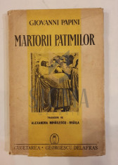 GIOVANNI PAPINI - MARTORII PATIMILOR - sapte legende evanghelice, 1941 foto