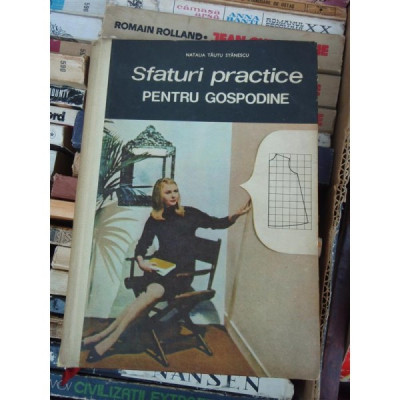 SFATURI PRACTICE PENTRU GOSPODINE , NATALIA TAUTU STANESCU foto