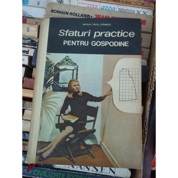 SFATURI PRACTICE PENTRU GOSPODINE , NATALIA TAUTU STANESCU