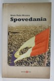 SPOVEDANIA , roman de MARIN RADU MOCANU , 2011