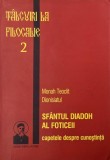 O suta de capete despre cunostinta. Talcuire la Sfantul Diadoh - Monah Theoclit Dion Isiatul