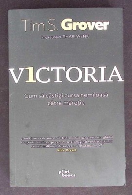 VICTORIA. CUM SA CASTIGI CURSA NEMILOASA CATRE MARETIE-TIM S. GROVER-268842 foto