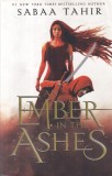 Carte SF - An Ember in The Ashes de Sabaa Tahir, Aparitie 2015, Limba Engleza, Coperti Brosate, Stare Buna