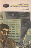 G. SIMENON - TREI CAMERE IN MANHATTAN. MOTANUL ( BPT 682 )