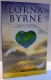DE UNDE VINE IUBIREA de LORNA BYRNE , 2015