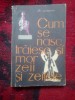 N3 CUM SE NASC, TRAIESC SI MOR ZEII SI ZEITELE - EM.IAROSLASKI