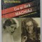 CU SI FARA MACHIAJ , INSEMNARILE UNUI IMPRESAR de GABY MICHAILESCU , 2001