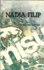 Editie 1981, Albatros, Brosata, Misu - Nadia Filip, Literatura Romana Veche