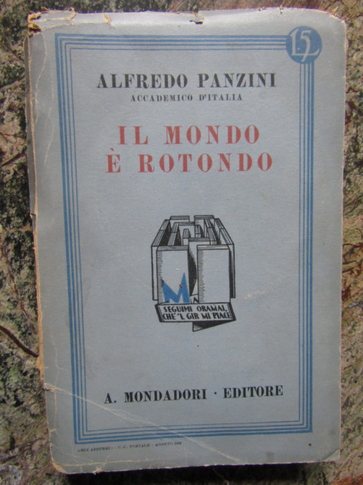 Alfredo Panzini Il mondo &egrave; rotondo