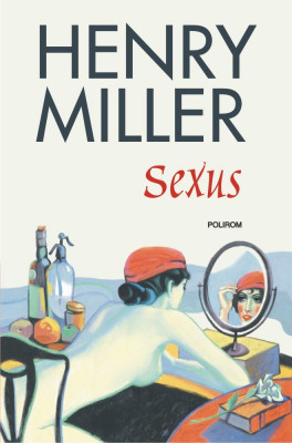 Sexus | Henry Miller foto