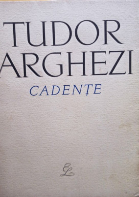 Tudor Arghezi - Cadente (1964) foto