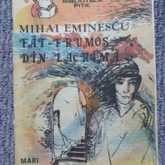 Fat Frumos din lacrima, Mihai Eminescu, Biblioteca Pitic, 32 pag