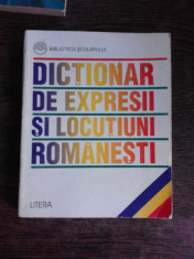 DICTIONAR DE EXPRESII SI LOCUTIUNI ROMANESTI foto