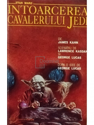James Kahn - Intoarcerea Cavalerului Jedi (editia 1993) foto