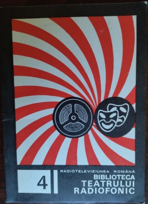 BIBLIOTECA TEATRULUI RADIOFONIC NR. 4: LEONIDA TEODORESCU - RAPA ALBASTRA (1970) foto