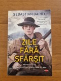 Carte Zile fără sf&acirc;rșit - Sebastian Barry