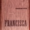 myh 420s - Nicolae Breban - Francisca - ed 1965
