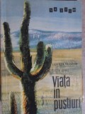 Viata in Pustiuri - Gabriela Paladian, Tudor Opris (1966) Ilustratii Mioara Rogozeanu - Carte Copii Povesti, Editura Tineretului