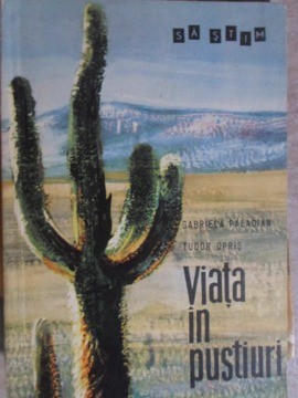 VIATA IN PUSTIURI-GABRIELA PALADIAN, TUDOR OPRIS-223207 foto