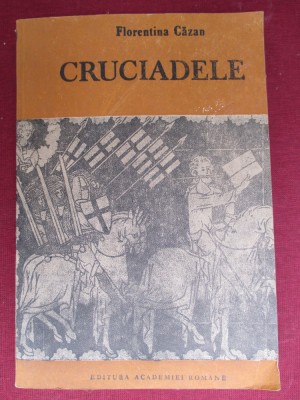 Cruciadele-Florentina Cazan foto