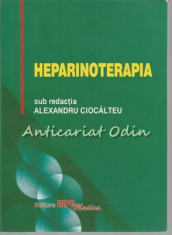 Heparinoterapia - Alexandru Ciocalteu foto