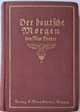 Der deutsche Morgen , Von Max Dreyer