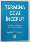 TERMINA CE AI INCEPUT de AYELET FISHBACH , 2022