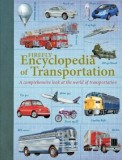 Firefly Encyclopedia of Transportation: A Comprehensive Look at the World of Transportation