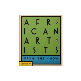 African Artists: From 1882 to Now