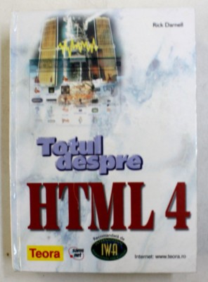 TOTUL DESPRE HTML 4 de RICK DARNELL , 2002 foto