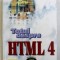 TOTUL DESPRE HTML 4 de RICK DARNELL , 2002