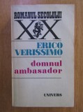 Erico Verissimo - Domnul ambasador