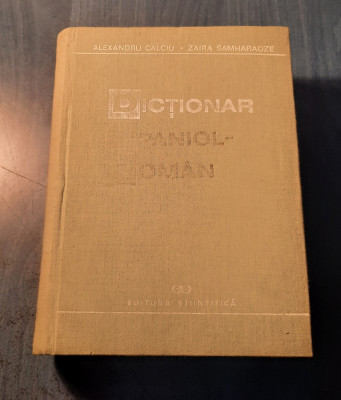 Dictionar Spaniol - roman Alexandru Calciu foto