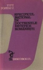 Specificul national in doctrinele estetice romanesti foto