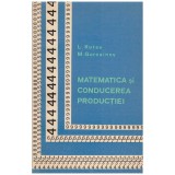 L. Kutev, M. Goreainov - Matematica si conducerea productiei - 129748