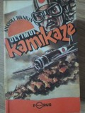 ULTIMUL KAMIKAZE-ANATOLI IVANKIN-350977