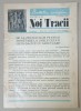 NOI TRACII , REVISTA FONDATA DE JOSIF CONSTANTIN DRAGAN , NR.84 , 1981