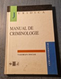 Manual de criminologie Valerian Ciocleu