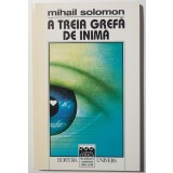 Mihail Solomon - A treia grefă de inimă (trad. Madeleine Karacașian)